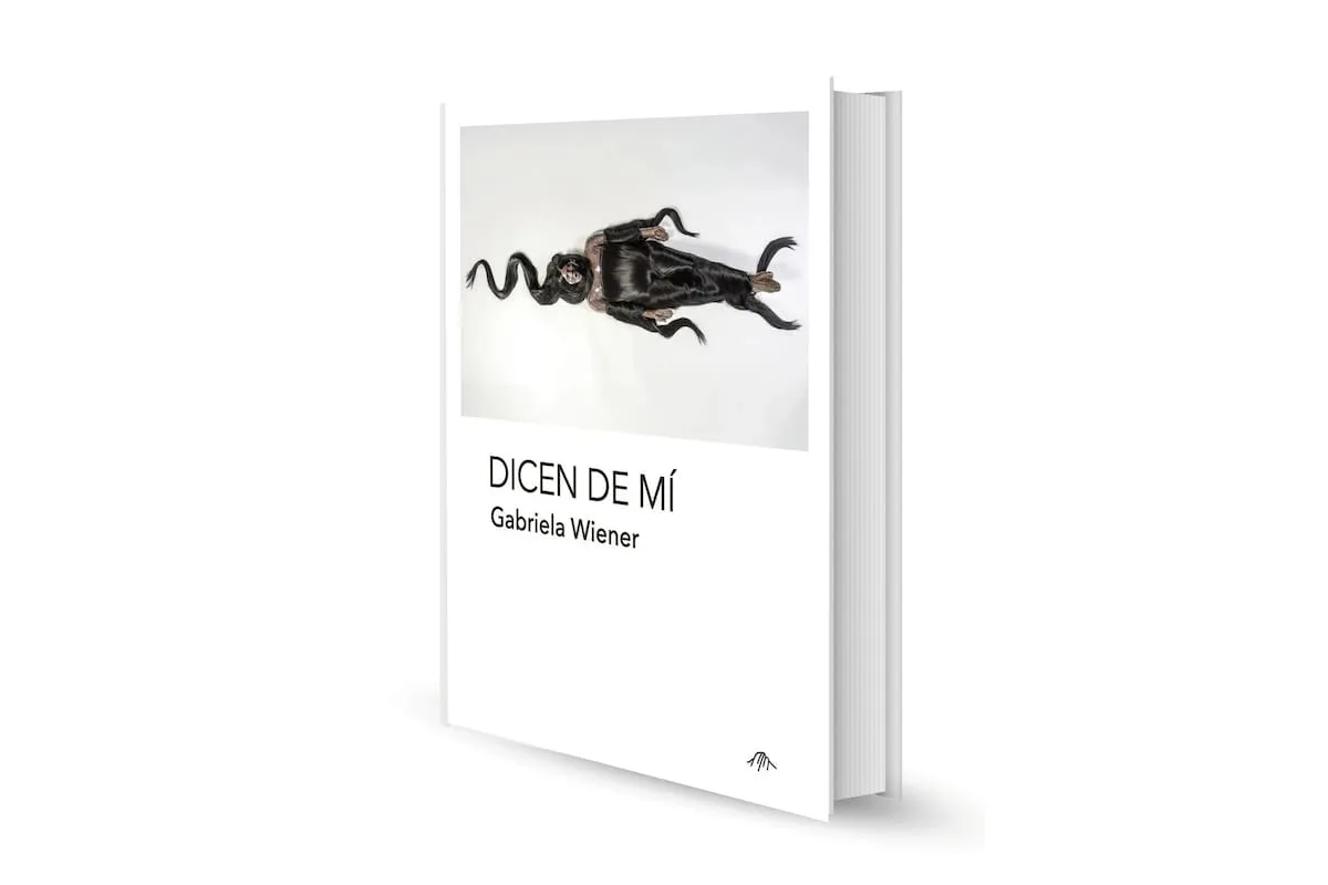 Gabriela Wiener se construye a través de las miradas ajenas en su nuevo libro